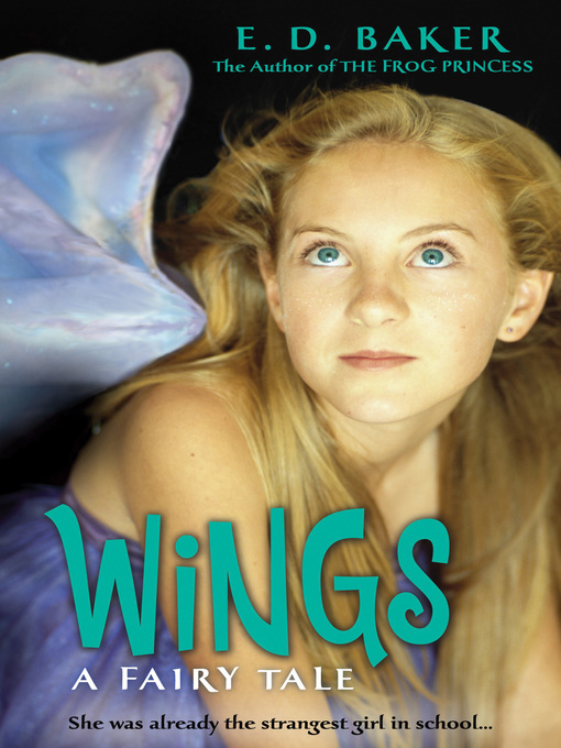 Title details for Wings by E.D. Baker - Available